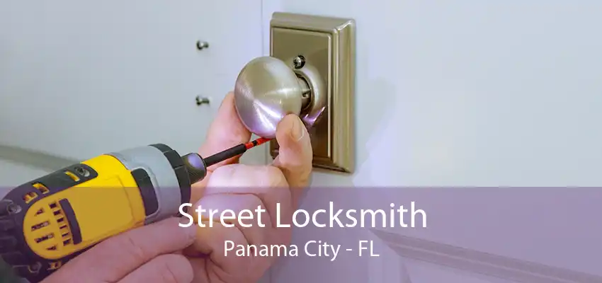 Street Locksmith Panama City - FL
